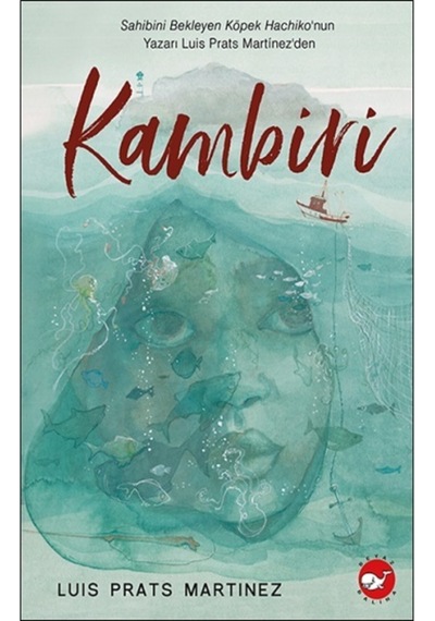 Kambiri / Luis Prats Martinez / Beyaz Balina Yayınları / 9786051886077