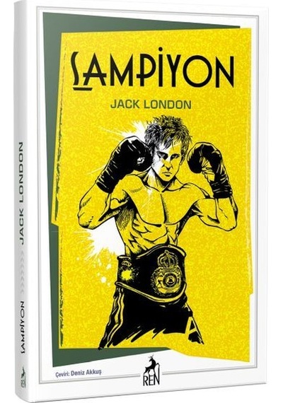 Şampiyon - Jack London - Ren Kitap