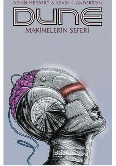 Dune: Makinelerin Seferi-Brian Herbert-İthaki Yayınları