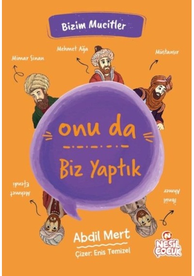 Onu Da Biz Yaptık - Bizim Mucitler - Dppq-772350