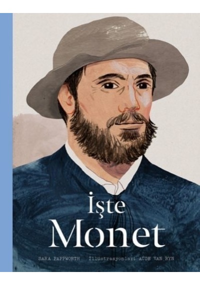 İşte Monet - Sara Pappworth - Hep Kitap