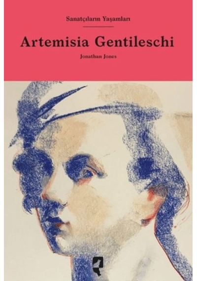 Sanatçıların Yaşamları- Artemisia Gentileschi - Bıso-772935
