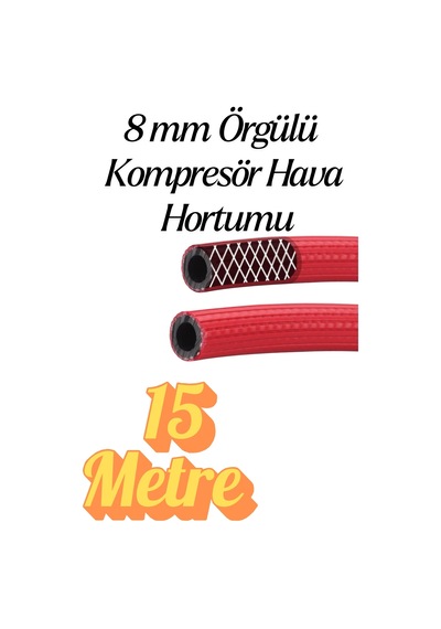 15 Metre Kompresör Hava Hortumu 8 Mm Termo Hortum Kırmızı Thermo Hortum Basınca Dayanıklı Hortum 15 Metre Kompresör Hava Hortumu 8 Mm Termo Hortum Kırmızı Thermo Hortum Basınca Dayanıklı Hortum