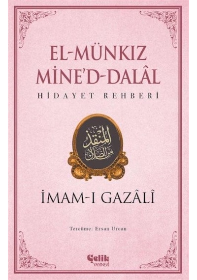 El Munkız Mined Dalal Hidayet Rehberi / İmam Gazali