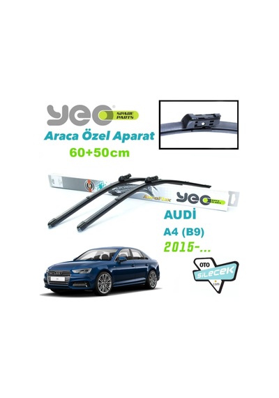 Yeo Audi A4 B9 İle Uyumlu Silecek Takımı 2015-