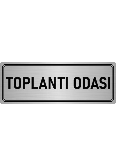 Metal Yönlendirme Levhası, Departman Kapı İsimliği Toplantı Odası 7x20 cm Gümüş Renk
