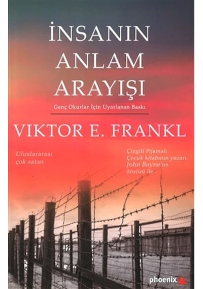 İnsanın Anlam Arayışı (Genç Okurlar İçin Uyarlanan Baskı) - Victor E. Frankl - Phoenix