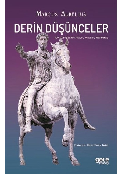 Derin Düşünceler - Marcus Aurelius - Gece Kitaplığı