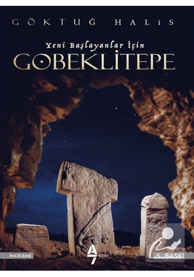 Yeni Başlayanlar Için Göbeklitepe / Göktuğ Halis 9786057667090