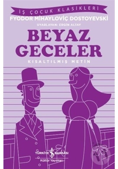 Iş Bankası Yayınları Beyaz Geceler N11.46918