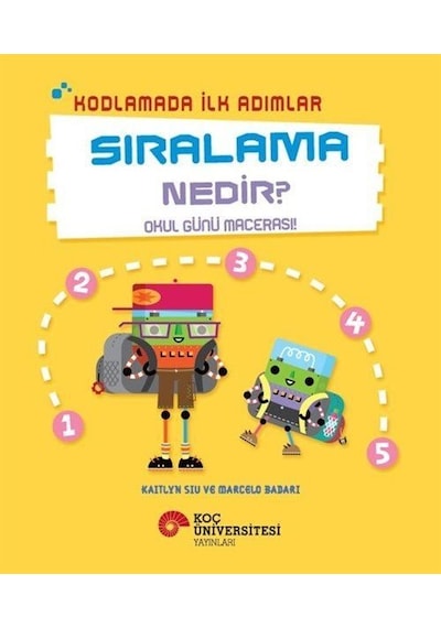 Kodlamada İlk Adımlar Sıralama Nedir Okul Günü Macerası / Ka...