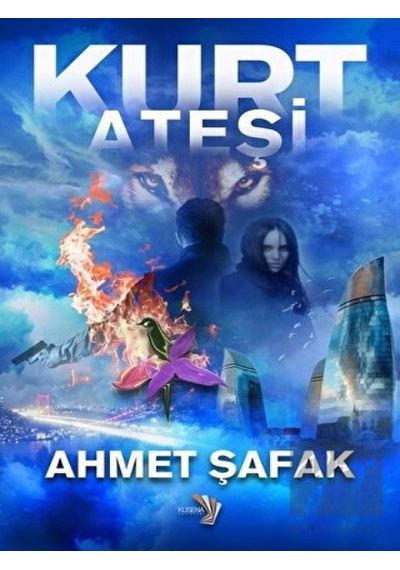 Kurt Ateşi Küsena Yayınları - Küsena Yayınları