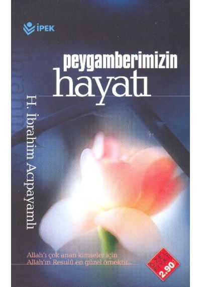 Peygamberimizin Hayatı