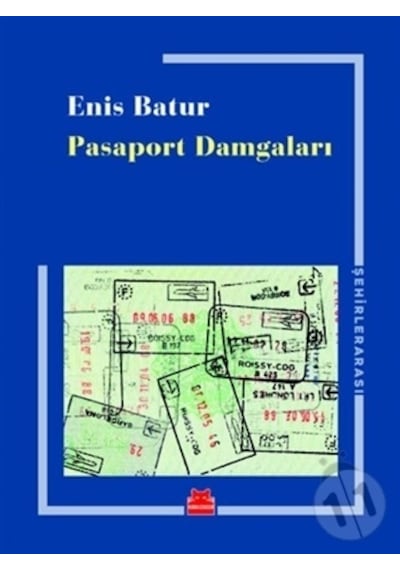 Pasaport Damgaları - Enis Batur - Kırmızı Kedi