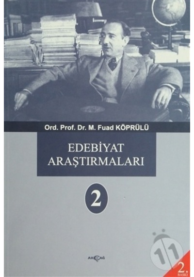 Edebiyat Araştırmaları 2 - Mehmet Fuad Köprülü - Akçağ Yayınları