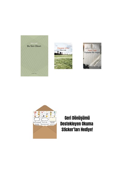 Bu Son Olsun + Hayatın Ucu + Fazladan Bir Hayat + Okuma Sticker'ları