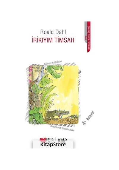 İrikıyım Timsah - Roald Dahl - Can Çocuk Yayınları