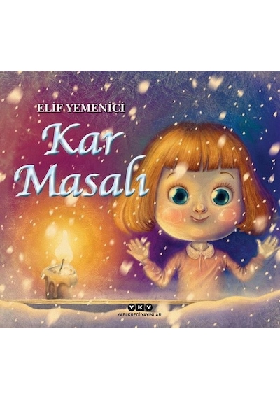 Kar Masalı (Karton Kapak) / Elif Yemenici
