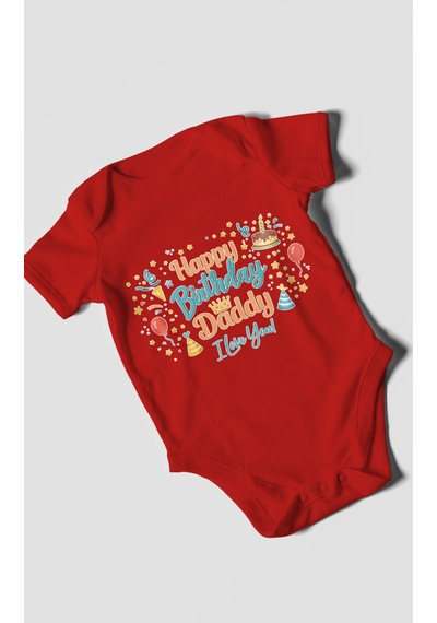 Morivokids Happy Birthday Dad I Love You Kısa Kollu Bebek Body Kırmızı