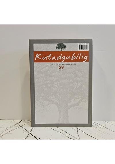 Kutadgubilig / Felsefe- Bilim Araştırmaları Sayı: 23 , Mart 2013