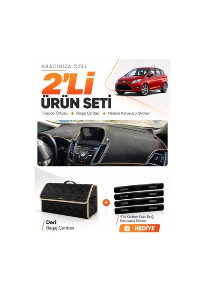 Ford C-max 2010-2014 Double Ekran Uyumlu Torpido Örtüsü + Deri Bagaj Çantası Seti - Siyah Bej