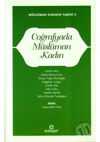 Coğrafyada Müslüman Kadın;Müslüman Kadının Tarihi-2