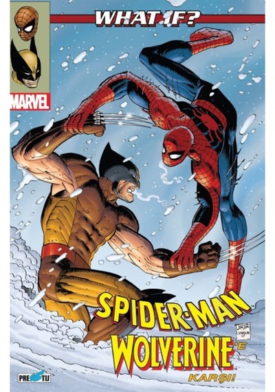 What İf ? Spider-Man Wolverine'e Karşı - Jeff Parker - Presstij Kitap