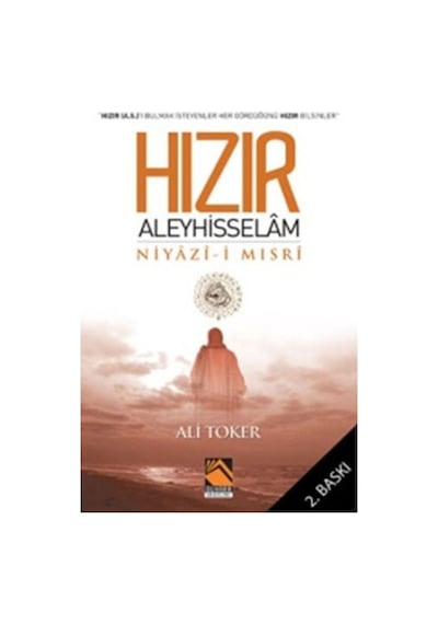 Hızır Aleyhisselam  - Niyazi Mısrî  - Buhara Yayınları