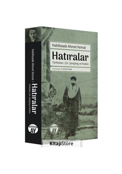 Hatıralar - Habibzade Ahmed Kemal