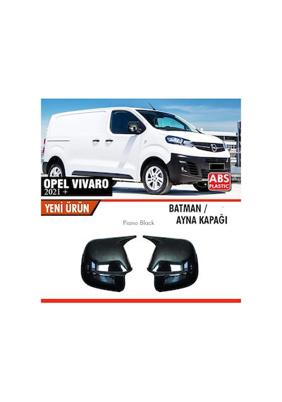 Opel Vivaro 2021+ Uyumlu Yarasa Batman Ayna Kapağı Piano Black
