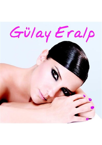 Gülay Eralp - Benim Sevdam CD