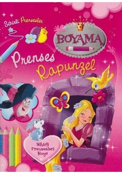 Sihirli Prensesler - Prenses Rapunzel - Boyama Kitabı- Parıltı Yayınları