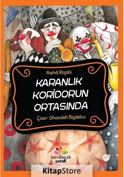 Karanlık Koridorun Ortasında - Mehdi Rajabi - Mevsimler Çocuk