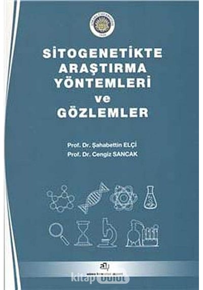 Sitogenetikte Araştırma Yöntemleri Ve Gözlemler