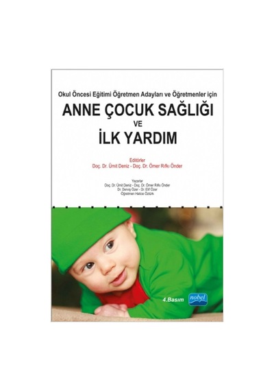 Anne Çocuk Sağlığı ve İlk Yardım- Nobel Akademik Yayıncılık