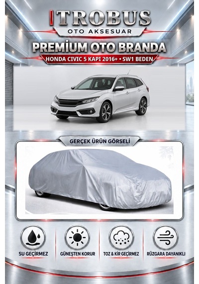 Honda Civic 5 Kapı 1.0/1.5 Vtec Turbo 2016-2025 Uyumlu Premium Araba Brandası Oto Branda Sw1 Beden