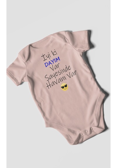 İyi Ki Dayım Var Sayesinde Havam Var Baskılı Bebek Zıbını Çıtçıtlı Body %100 Pamuk Kısa Kol Pastel Pembe