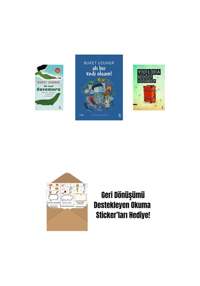 İki Yeşil Su Susamuru Midi Boy + Ah Bir Kedi Olsam + Yolda + Okuma Sticker'ları