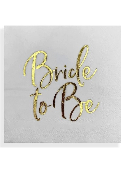 Bride To Be Gold Yazılı Peçete Geçişli Beyaz Renkli Bekarlığa Ved