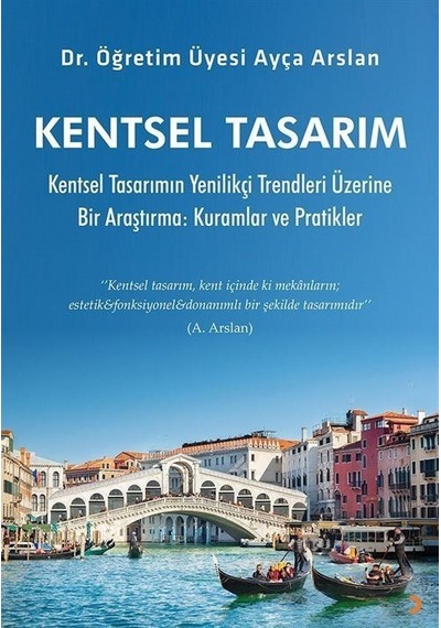 Kentsel Tasarım / Ayça Arslan