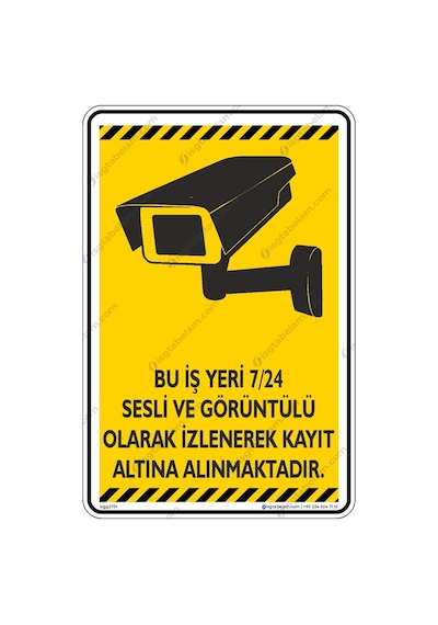 Bu Iş Yeri 7/24 Sesli, Görüntülü Olarak Kayıt Altına Alınmaktadır (545984485)