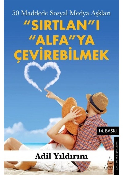 Sırtlan'ı Alfa'ya Çevirebilmek / Adil Yıldırım