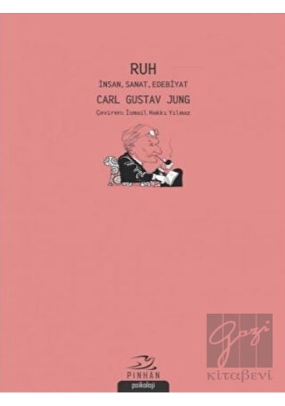 Ruh - Carl Gustav Jung - Pinhan Yayıncılık