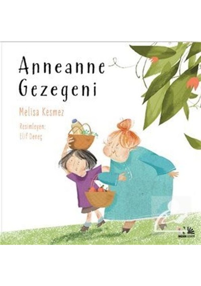 Anneanne Gezegeni / Melisa Kesmez