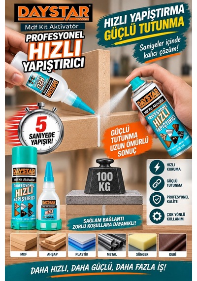 Daystar Profesyonel Hızlı Yapıştırıcı 3 Lü Set Mdf Ahşap Plastik Metal Uyumlu Aktivatörlü Güçlü Ya