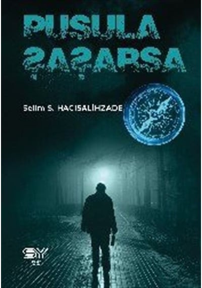Pusula Şaşarsa - Selim Hacısalihzade - Servet