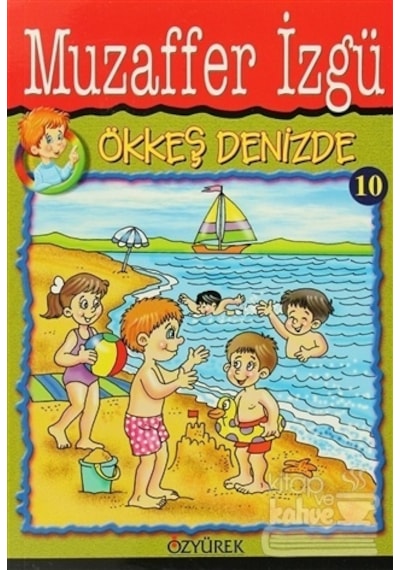 Ökkeş Denizde - Muzaffer İzgü - Özyürek Yayınevi