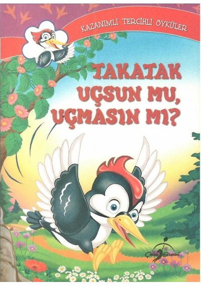 Takatak Uçsun Mu Uçmasın Mı