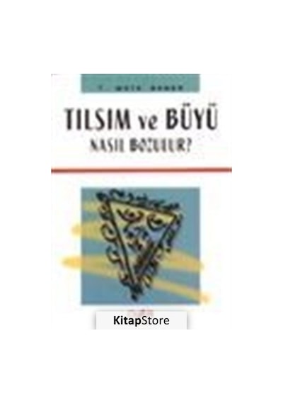 Tılsım ve Büyü Nasıl Bozulur ?  - Mete Şener  - Der Yayınları