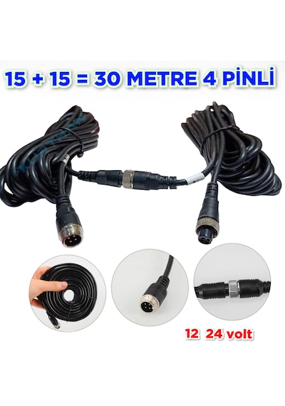 30 Metre 15 + 15 4 Pinli Ticari Araç Kamera Kablosu 12-24 Volt